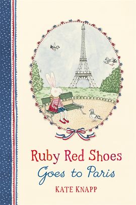 Book cover for Ruby Red Shoes Goes To Paris