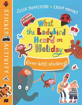 Book cover for What the Ladybird Heard on Holiday Sticker Book