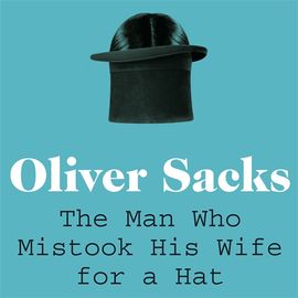 Book cover for The Man Who Mistook His Wife for a Hat