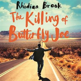 Book cover for The Killing of Butterfly Joe