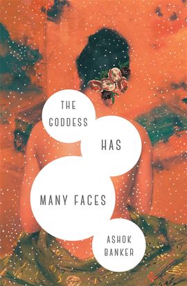 Book cover for The Goddess Has Many Faces