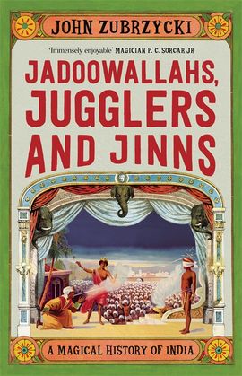 Book cover for Jadoowallahs, Jugglers and Jinns