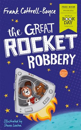 Book cover for The Great Rocket Robbery: World Book Day 2019