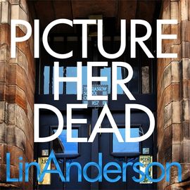 Book cover for Picture Her Dead