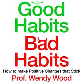 Book cover for Good Habits, Bad Habits