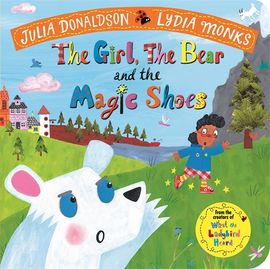 Book cover for The Girl, the Bear and the Magic Shoes