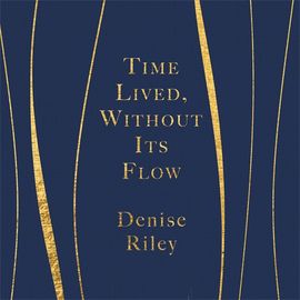 Book cover for Time Lived, Without Its Flow