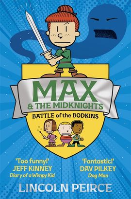 Book cover for Max and the Midknights: Battle of the Bodkins