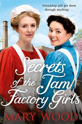 Book cover for Secrets of the Jam Factory Girls