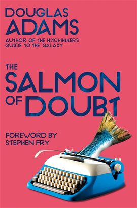 Book cover for The Salmon of Doubt