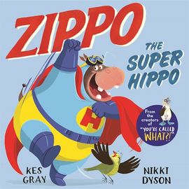 Book cover for Zippo the Super Hippo