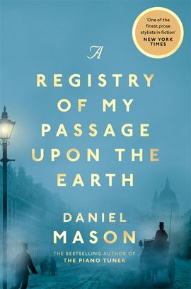 Book cover for A Registry of My Passage Upon the Earth