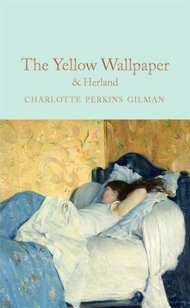Book cover for The Yellow Wallpaper & Herland