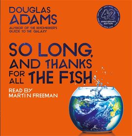 Book cover for So Long, and Thanks for All the Fish