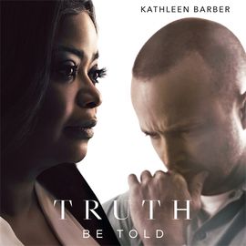 Book cover for Truth Be Told