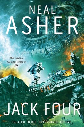 Jack Four by Neal Asher - Pan Macmillan