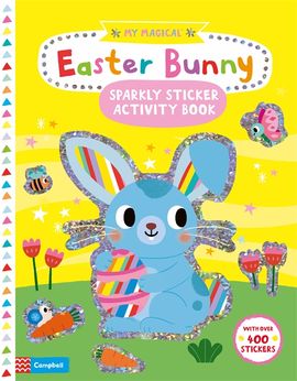 Book cover for My Magical Easter Bunny Sparkly Sticker Activity Book