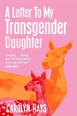 Book cover for A Letter to My Transgender Daughter