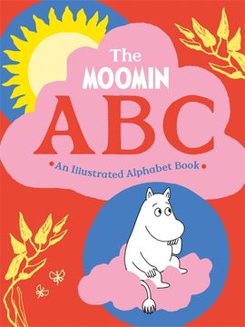 Book cover for The Moomin ABC: An Illustrated Alphabet Book