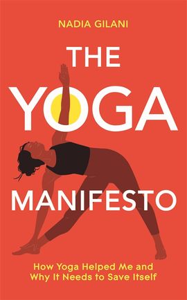 Book cover for The Yoga Manifesto