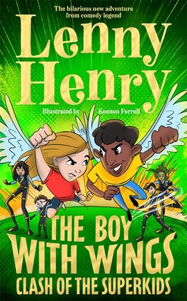 Book cover for The Boy With Wings: Clash of the Super Kids