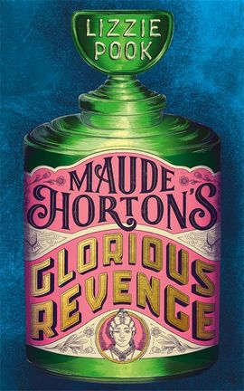 Book cover for Maude Horton's Glorious Revenge