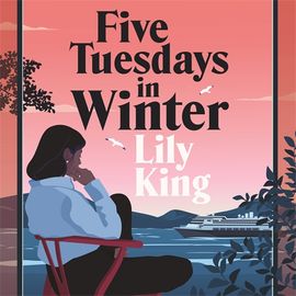 Book cover for Five Tuesdays in Winter