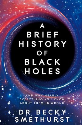 Book cover for A Brief History of Black Holes