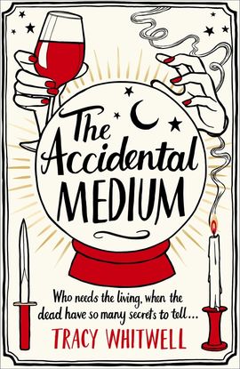 Book cover for The Accidental Medium