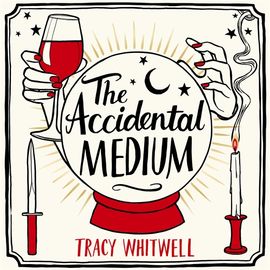 Book cover for The Accidental Medium