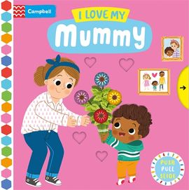 Book cover for I Love My Mummy