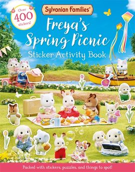 Book cover for Sylvanian Families: Freya's Spring Picnic Sticker Book