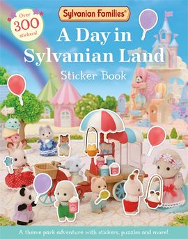 The World of Sylvanian Families Official Guide by Macmillan Children's  Books