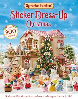Book cover for Sylvanian Families: Sticker Dress-Up Christmas