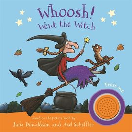 Book cover for Whoosh! Went the Witch: A Room on the Broom Sound Book