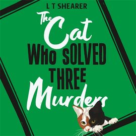 Book cover for The Cat Who Solved Three Murders