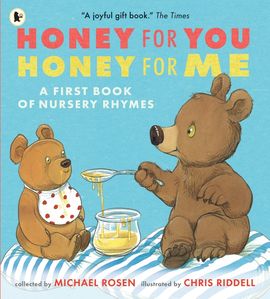 Book cover for Honey for You, Honey for Me: A First Book of Nursery Rhymes