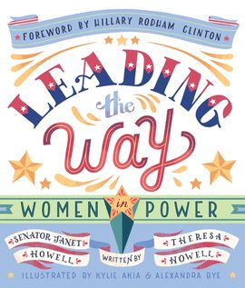 Book cover for Leading the Way: Women in Power