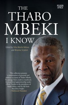 Book cover for The Thabo Mbeki I know