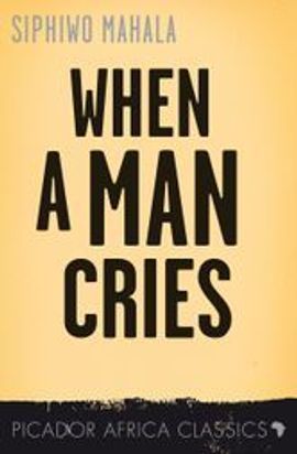 Book cover for When A Man Cries