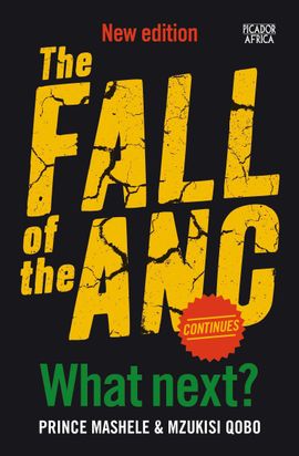 Book cover for The Fall of the ANC Continues