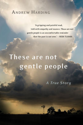 Book cover for These are not gentle people
