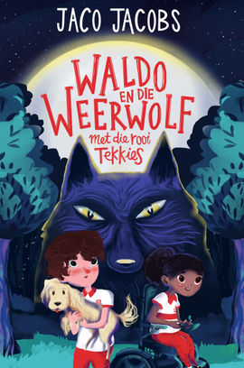 Book cover for Waldo en die Weerwolf met die Rooi Tekkies