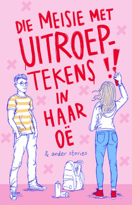 Book cover for Die meisie met uitroeptekens in haar oë