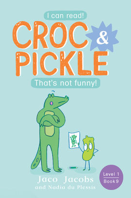 Book cover for Croc & Pickle Level 1 Book 9