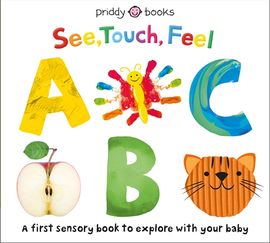 Book cover for See, Touch Feel: ABC