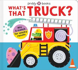 Book cover for What's That Truck?