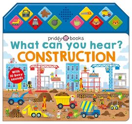 Book cover for What Can You Hear? Construction