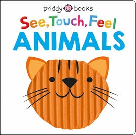 Book cover for See, Touch, Feel: Animals