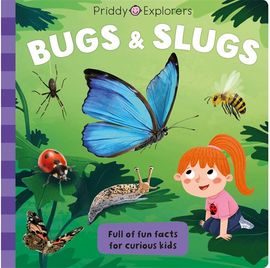 Book cover for Priddy Explorers Bugs & Slugs